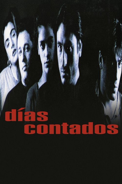 Días contados movie poster player