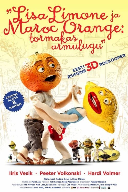 Lisa Limone ja Maroc Orange: tormakas armulugu (2013) poster