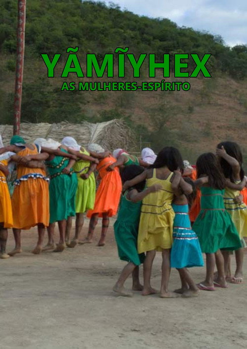 Póster oficial de Yãmĩyhex, the Women-Spirit (2020) - Documentary