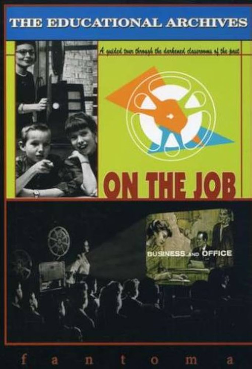 The Educational Archives: On the Job