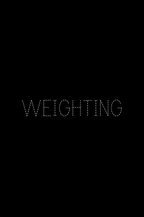 Weighting (2011)