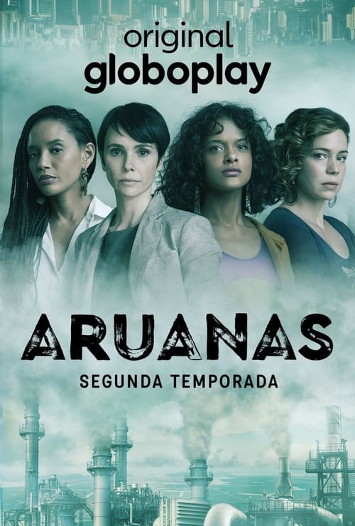 Where to stream Aruanas Season 2