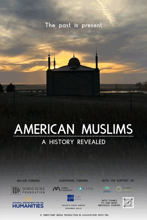 American Muslims: A History Revealed
