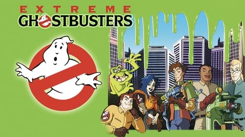 Extreme Ghostbusters