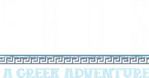Eros: A Greek Adventure