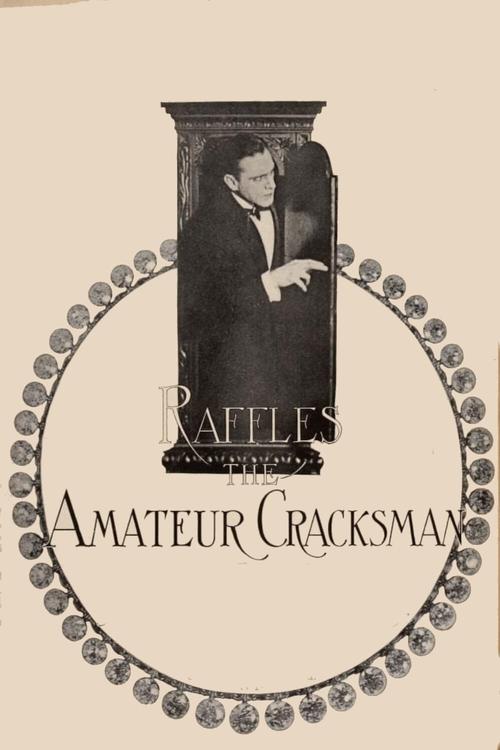 Raffles, the Amateur Cracksman (1917)