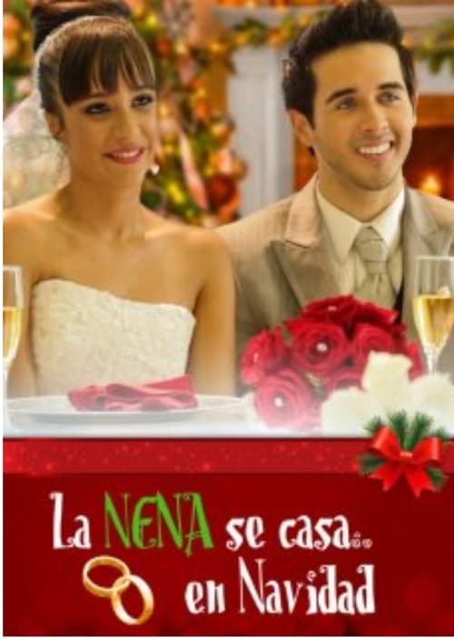 La nena se casa... en Navidad Movie Poster Image