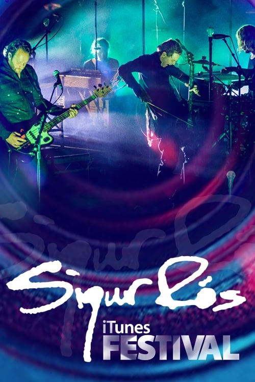 Poster do filme Sigur Ros: iTunes Festival Live