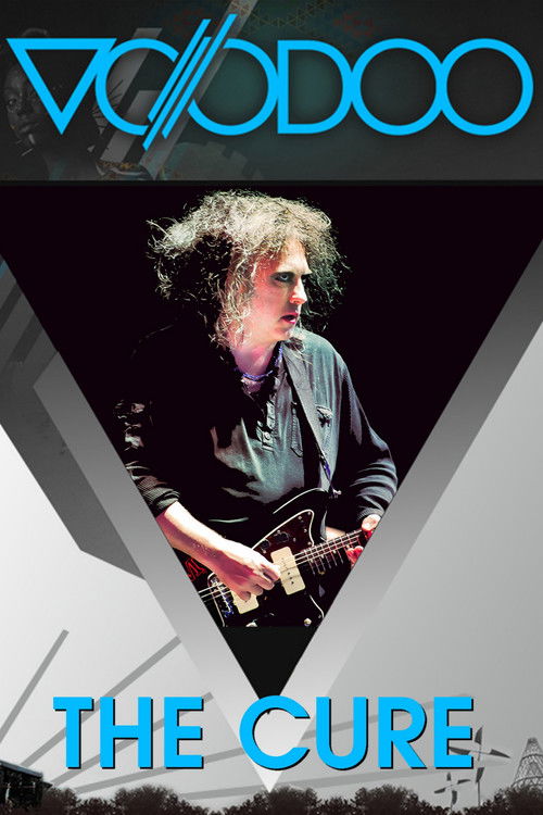 The Cure: Voodoo Festival Live poster