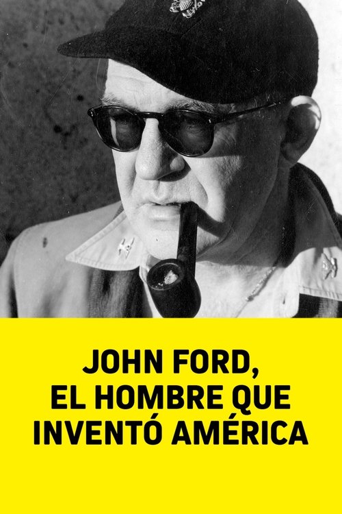 John Ford: el hombre que inventó América 2019