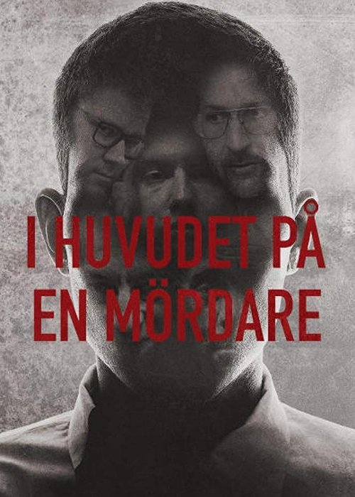 Poster I huvudet på en mördare