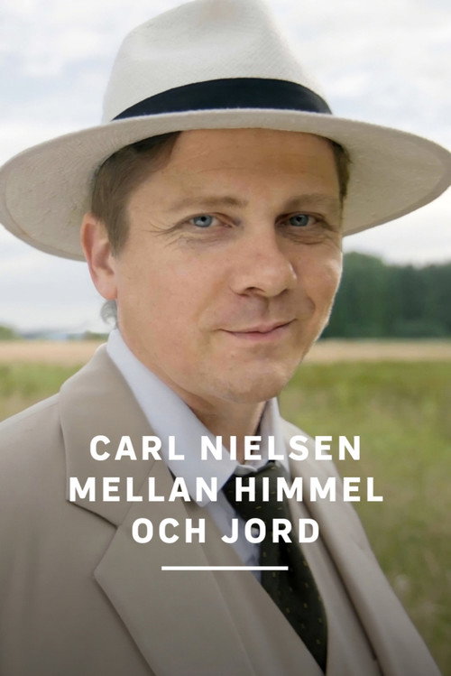 Carl Nielsen - Between heaven and earth