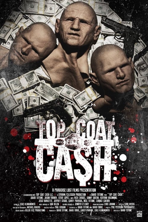 Where to stream Top Coat Cash