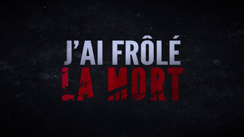 J'ai frôlé la mort! - Season 1 Backdrop Blur