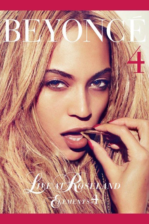 Beyoncé: Live At Roseland - Elements of 4 poster