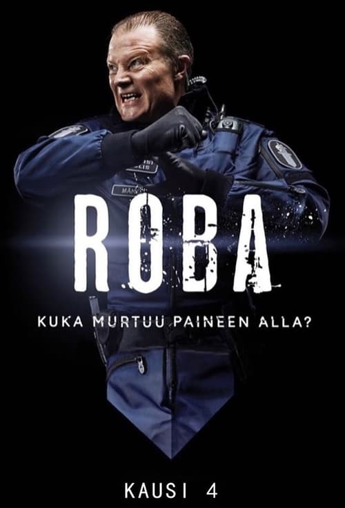 Where to stream Roba Season 4