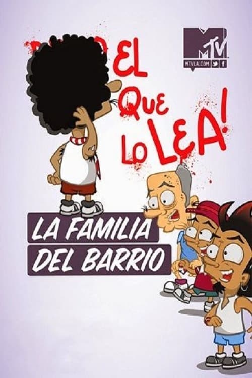 La Familia del Barrio, S01 - (2004)