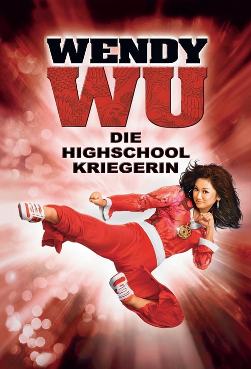 Wendy Wu: Homecoming Warrior poster