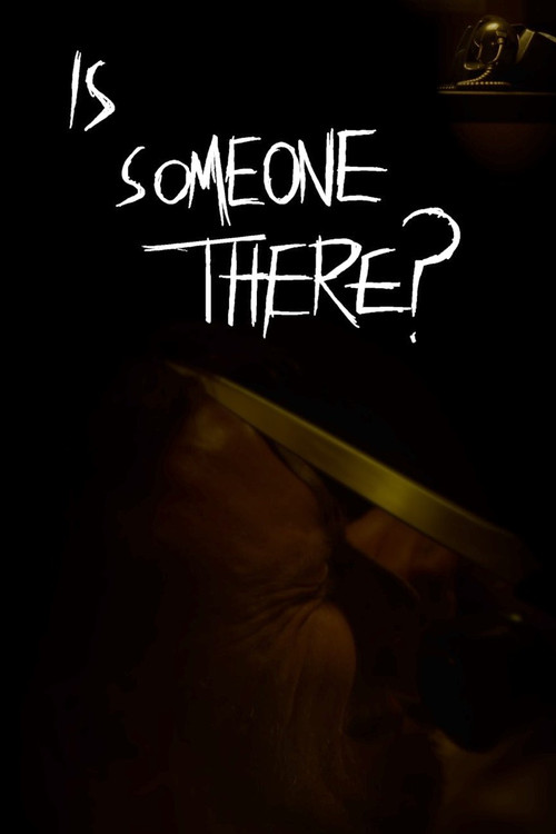 Is Someone There? poster