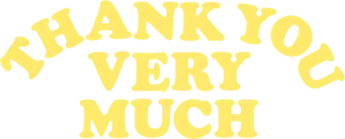 Thank You Very Much