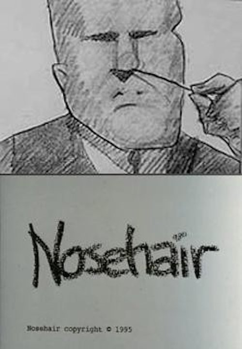 Nose Hair movie poster player