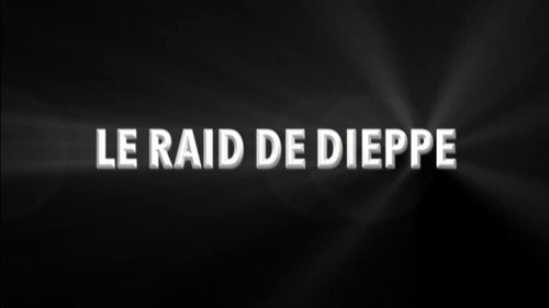 Le raid de Dieppe — Fundos 1