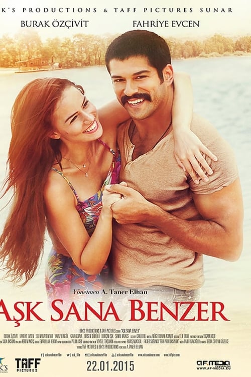 Aşk Sana Benzer (2015)