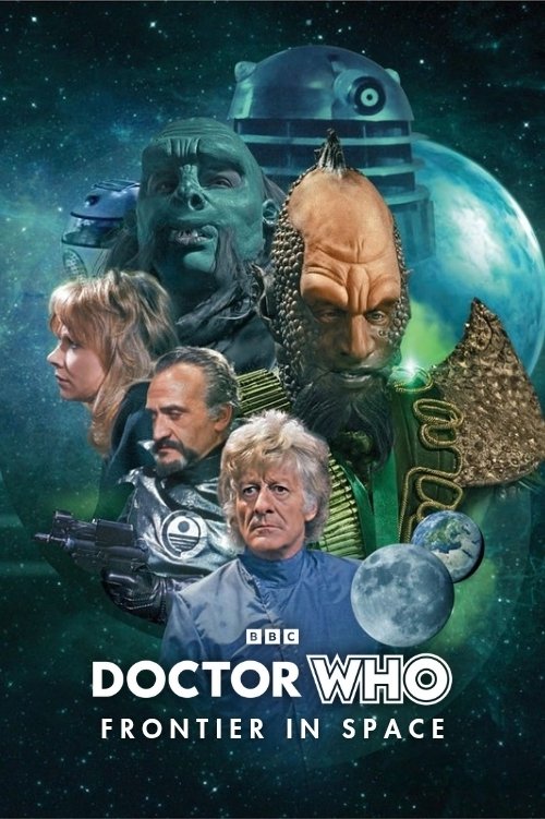 Doctor Who: Frontier in Space poster