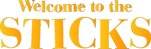 Welcome to the Sticks