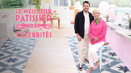 Le Meilleur Pâtissier : Célébrités