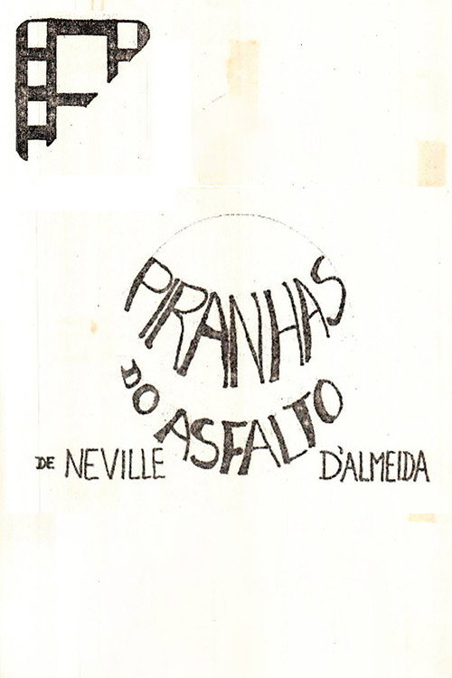 Piranhas no Asfalto poster