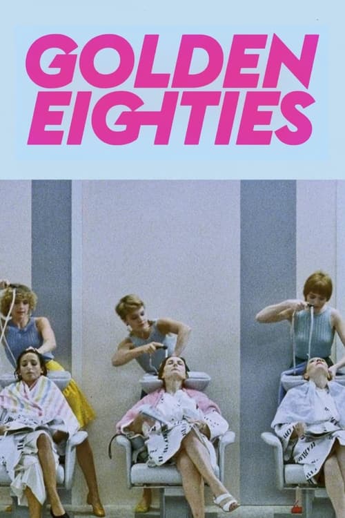 Golden Eighties poster