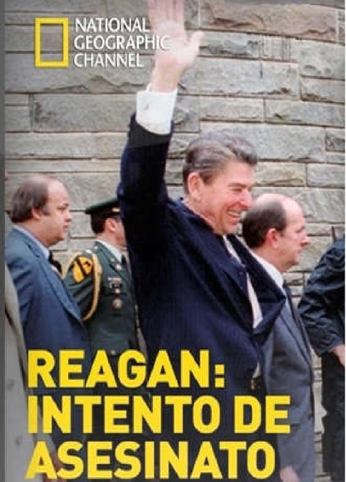 Reagan: Intento de asesinato (2016) poster