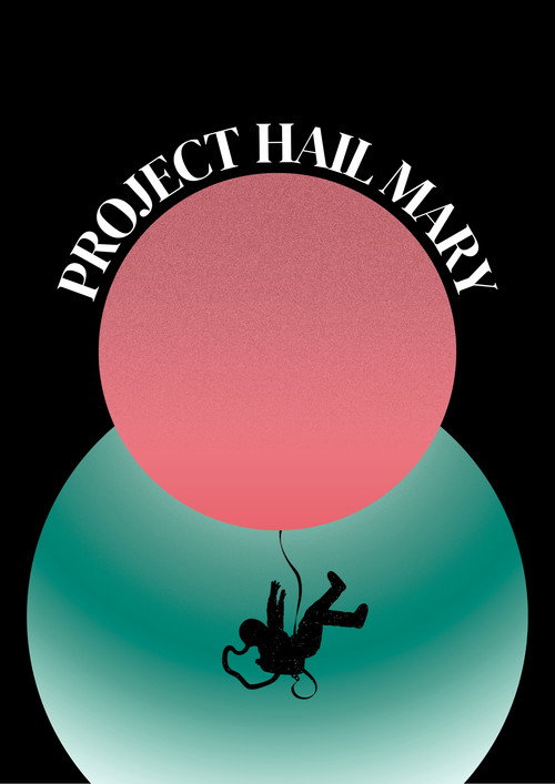 Poster 118 for Project Hail Mary