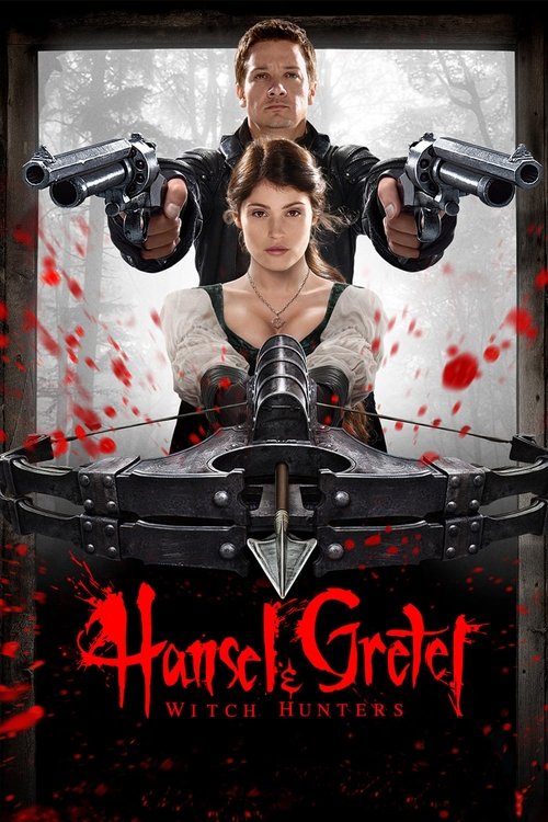 Hansel & Gretel: Witch Hunters