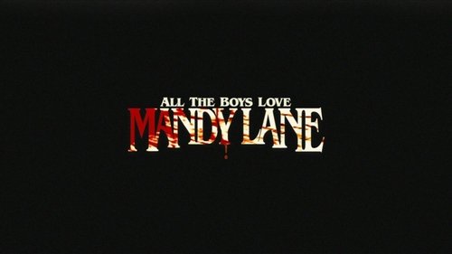 All the Boys Love Mandy Lane