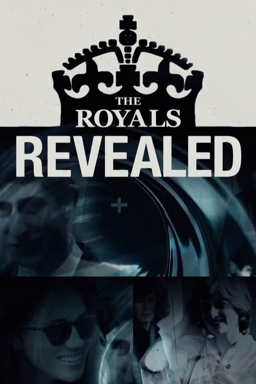 Where to stream The Royals Revealed Season 1