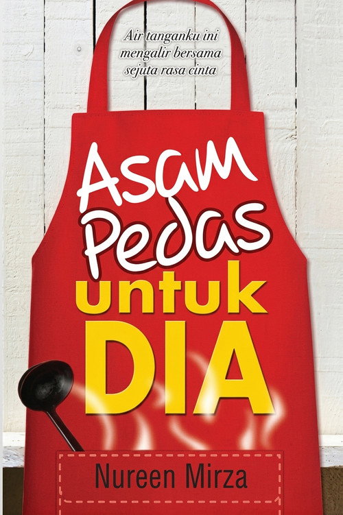 Asam Pedas Untuk Dia