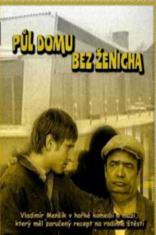 Půl domu bez ženicha Online