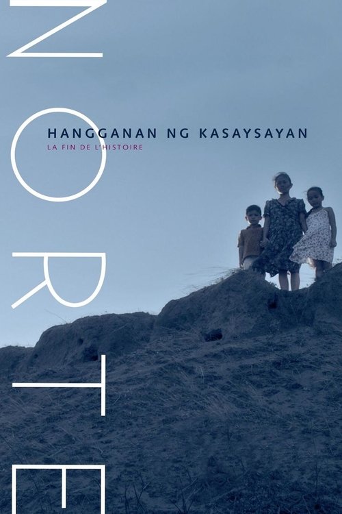 Norte, Hangganan ng Kasaysayan 2013