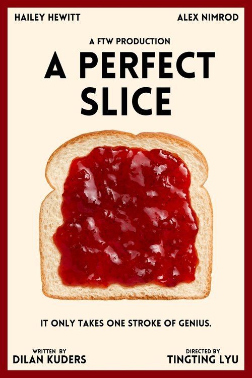 A Perfect Slice (2022)