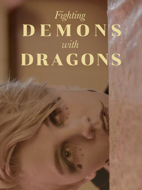 Fighting Demons with Dragons poster