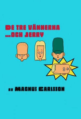 Escena 6 de De tre vännerna och Jerry