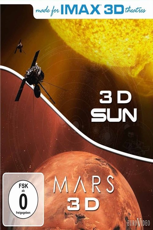 Sun 3D / Mars 3D (2007)