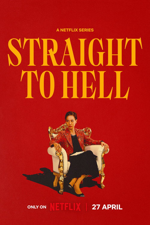 Watch Straight to Hell (2026) online free - all seasons