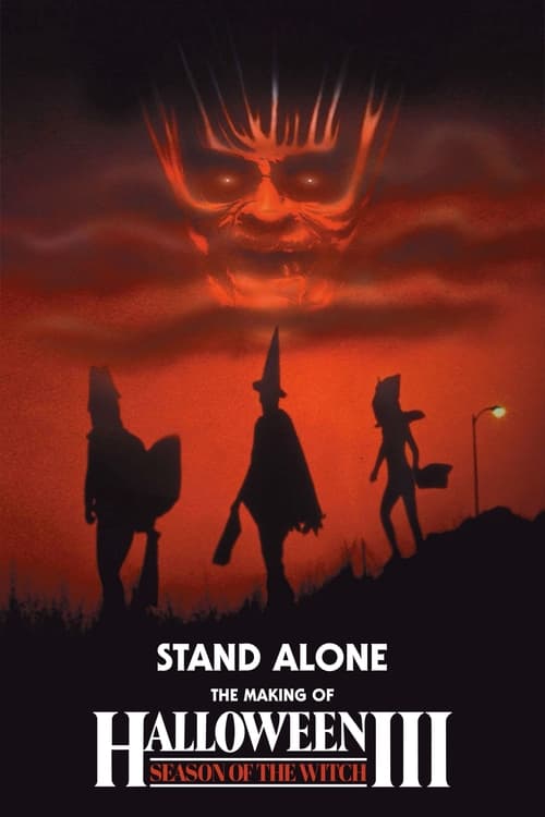 Stand Alone: The Making of Halloween III: Season of the Witch Movie Poster Image