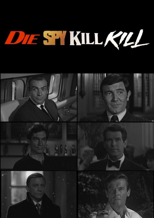 Die Spy Kill Kill