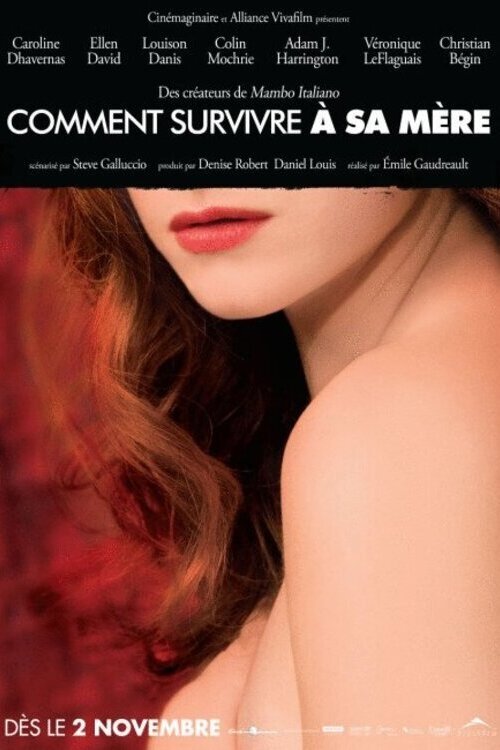 Poster image du film Comment survivre à sa mère Comment survivre à sa mère