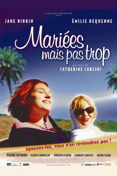 Poster Mariées mais pas trop 2003