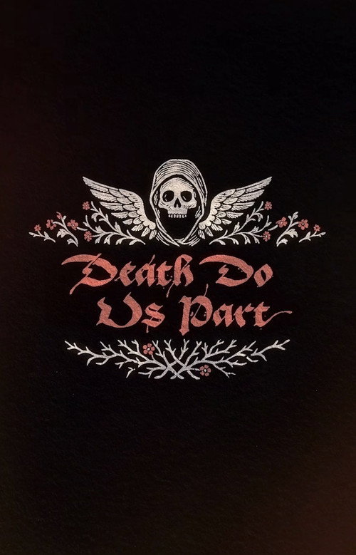 Death Do Us Part